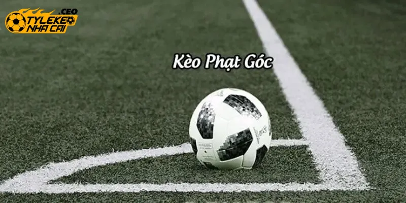 Giải mã kèo phạt góc là gì?